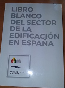 Libro blanco del sector de la edificación en España