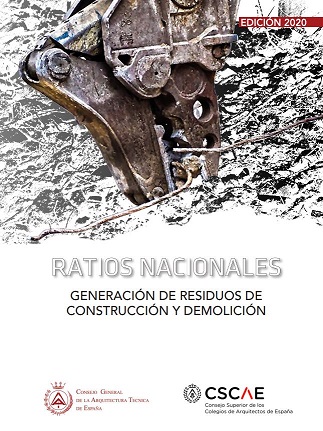 Ratios Nacionales. Generación de residuos en construcción y demolición