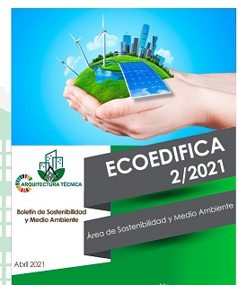 Ecoedifica 2/21 – Boletín de Sostenibilidad y Medio Ambiente